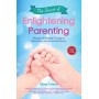 The Secret of Enlightening Parenting